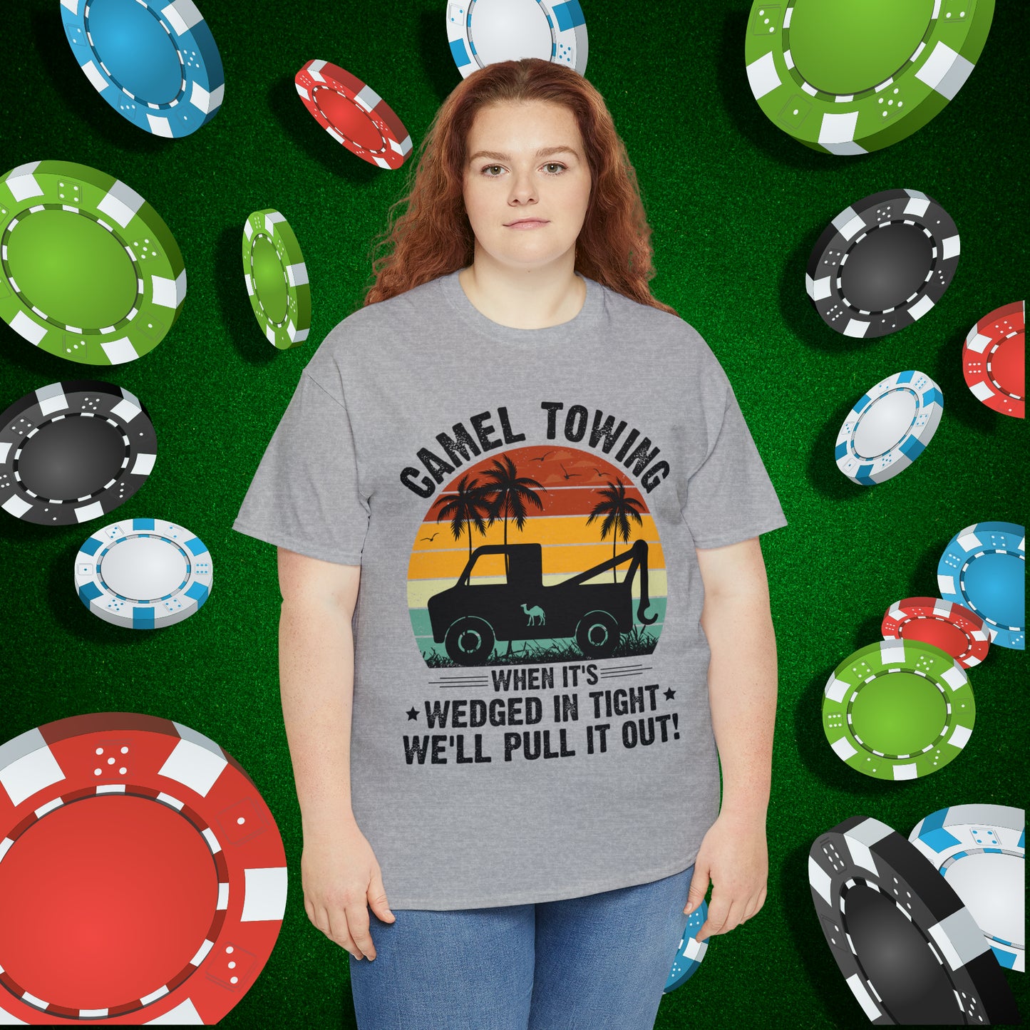 Camel Towing When its wedged in tight we'll pull it out T-Shirt