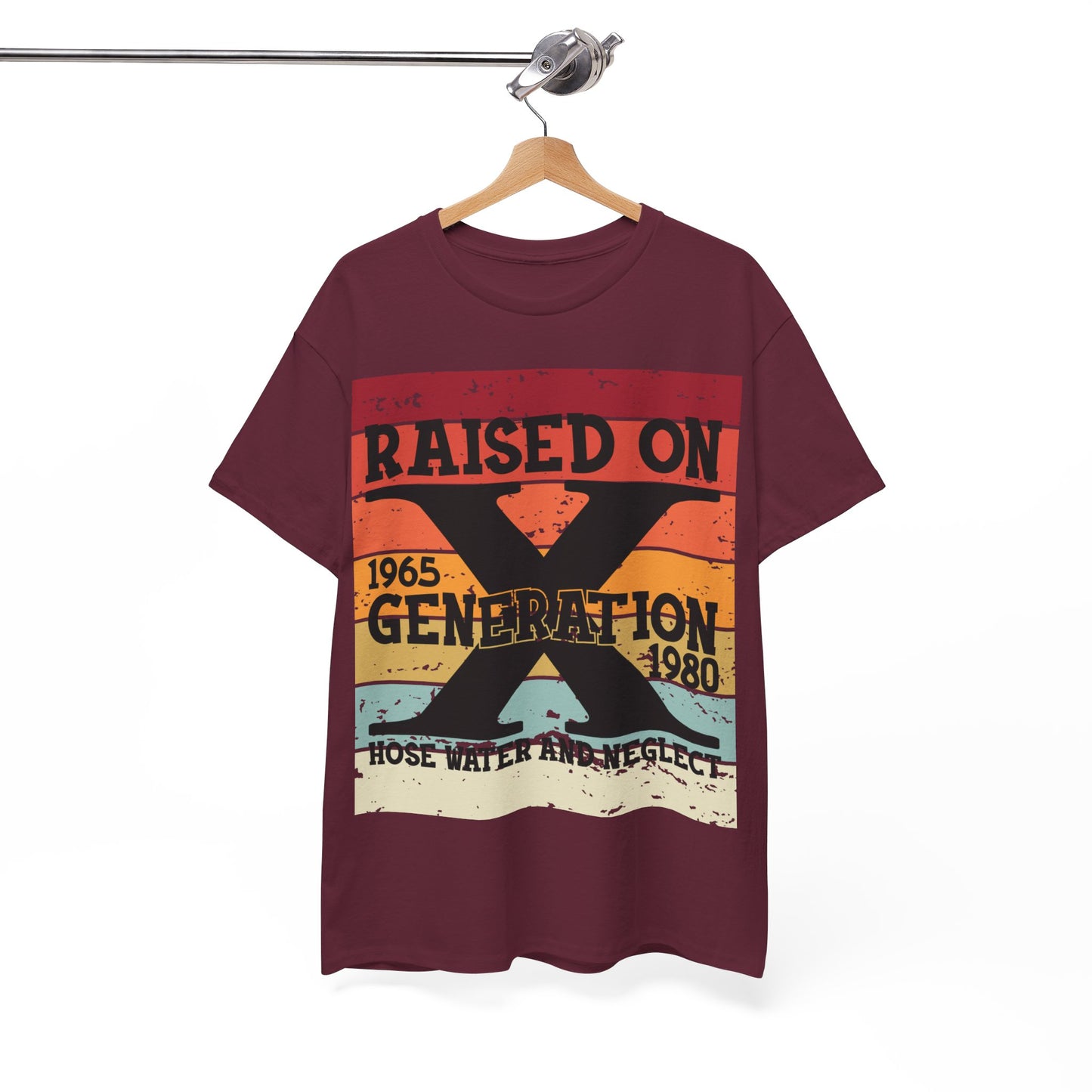 GEN X Raised On Hose Water & Neglect Tshirt Unisex Heavy Cotton