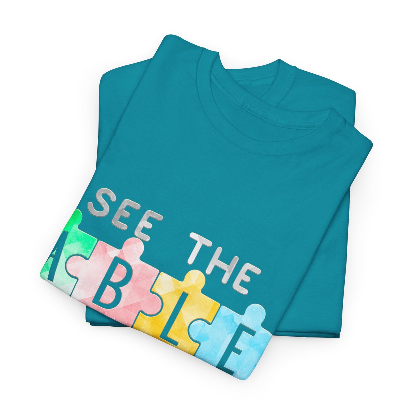 Autism SEE THE ABLE NOT THE LABEL T-shirt Unisex Heavy Cotton