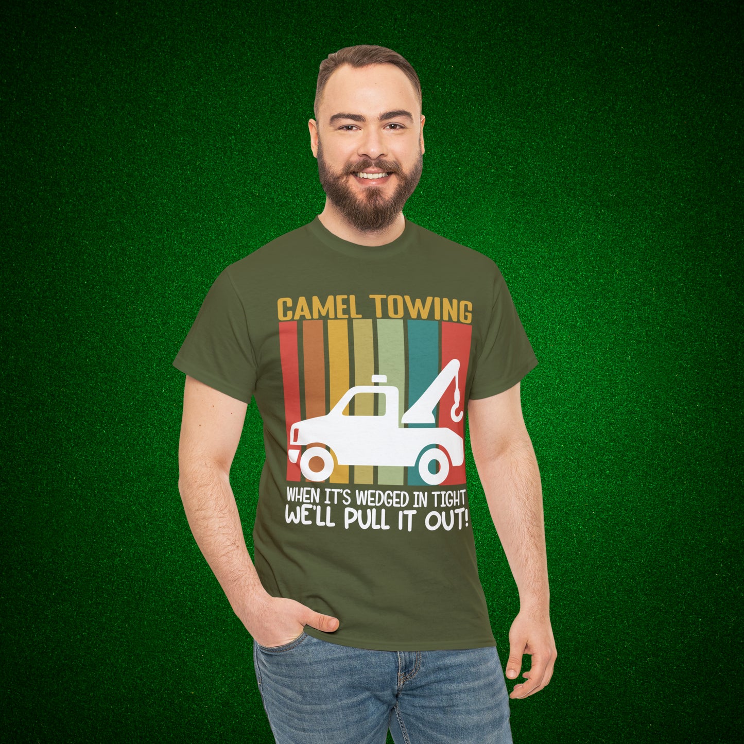 Camel Towing When its wedged in tight we'll pull it out T-Shirt