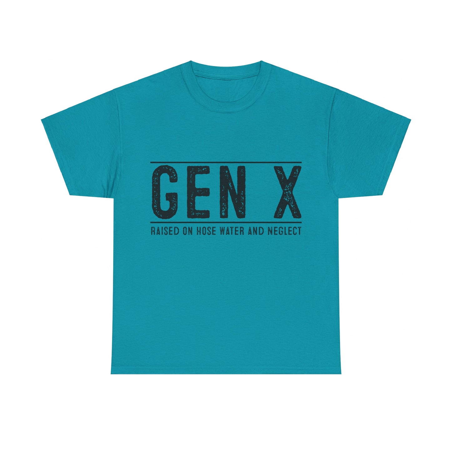 GEN X Raised On Hose Water & Neglect Tshirt Unisex Heavy Cotton