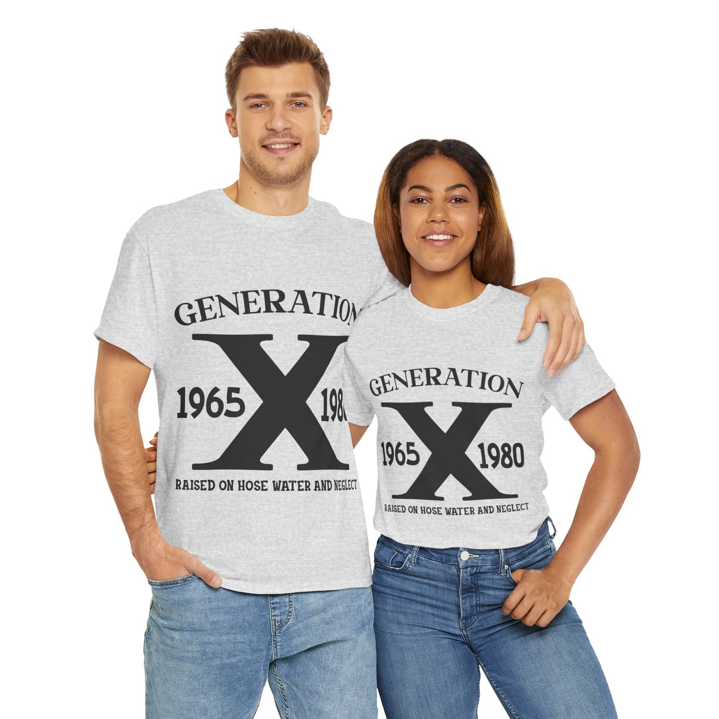 GEN X Raised On Hose Water & Neglect Tshirt Unisex Heavy Cotton