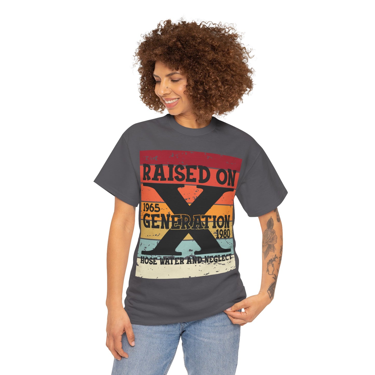 GEN X Raised On Hose Water & Neglect Tshirt Unisex Heavy Cotton