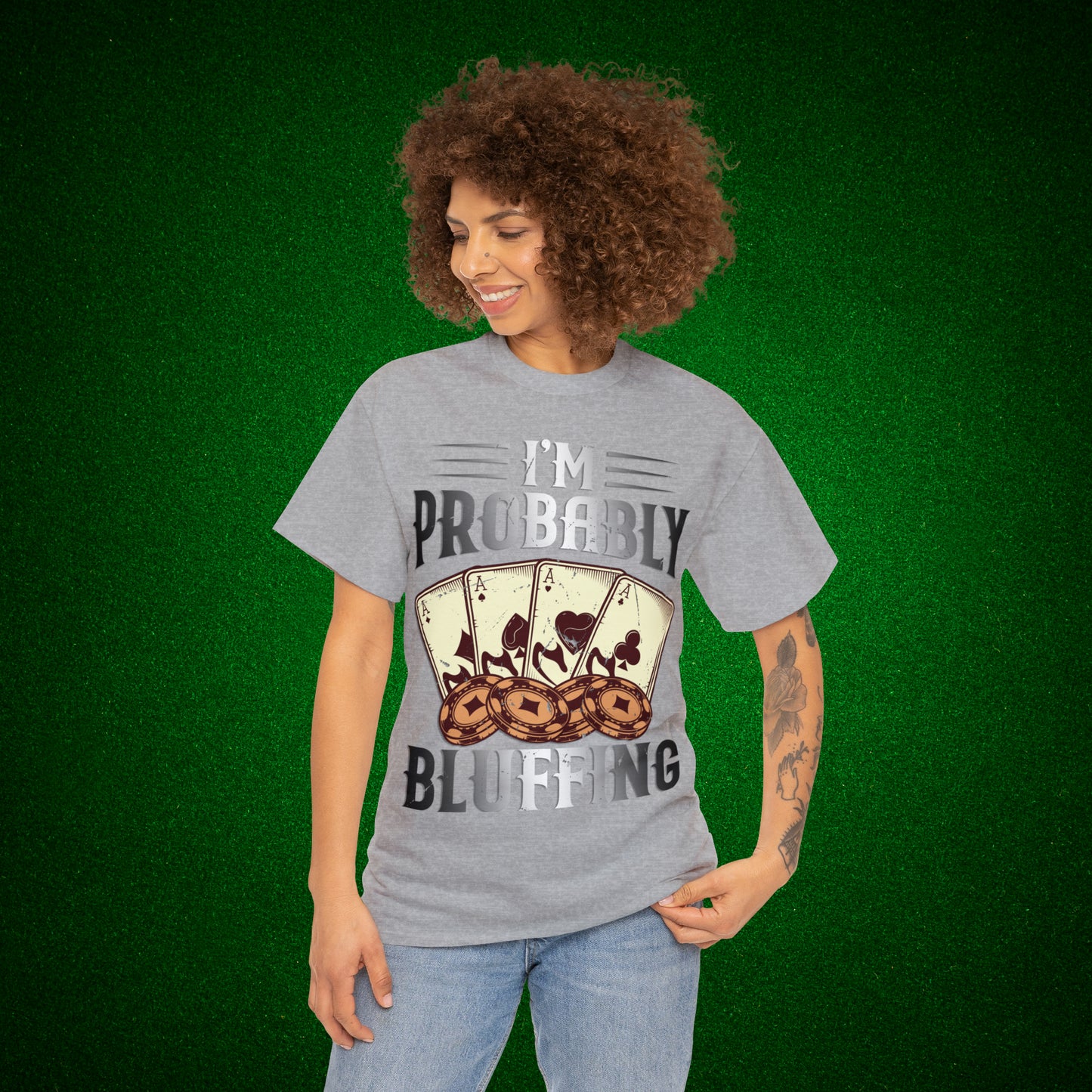 I'm Probably Bluffing Unisex Heavy Cotton Tee