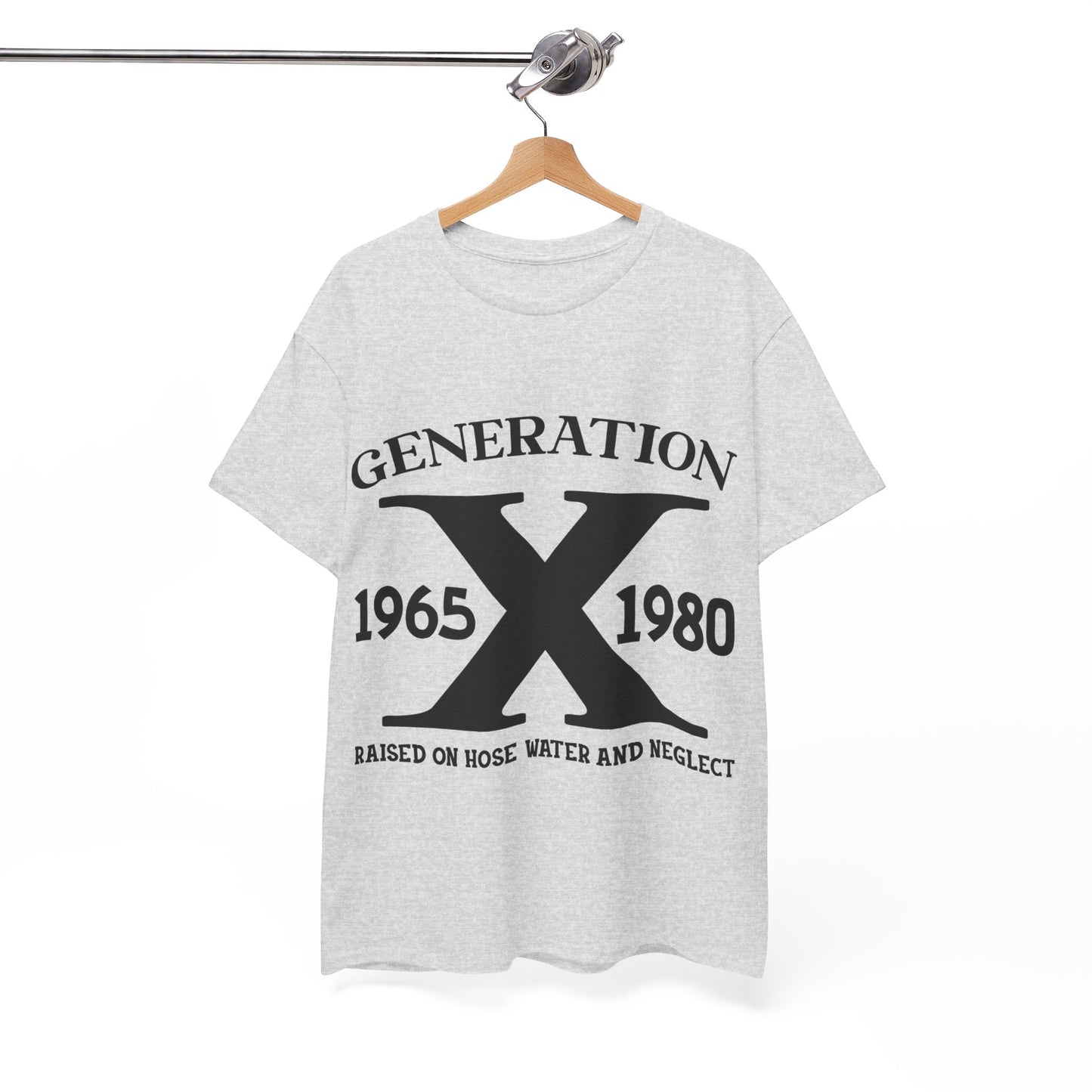 GEN X Raised On Hose Water & Neglect Tshirt Unisex Heavy Cotton