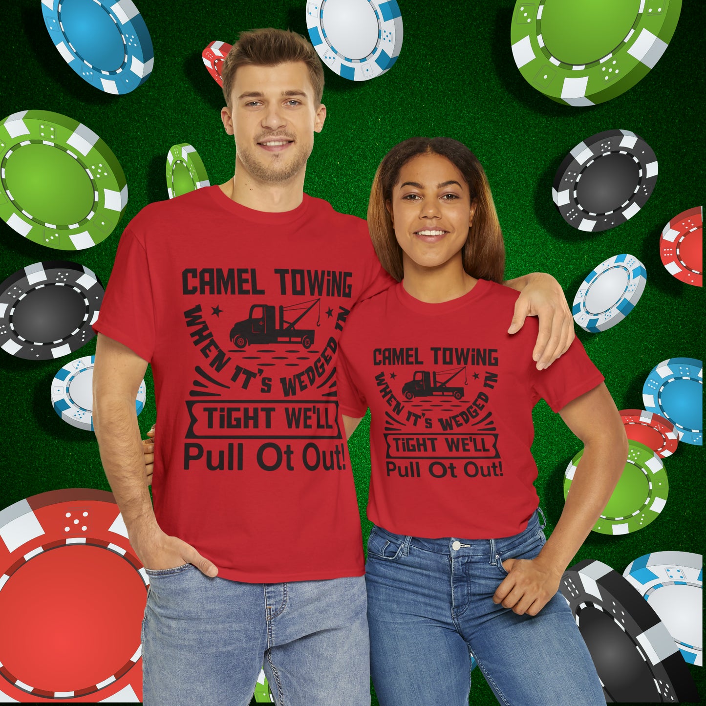 Camel Towing When its wedged in tight we'll pull it out T-Shirt