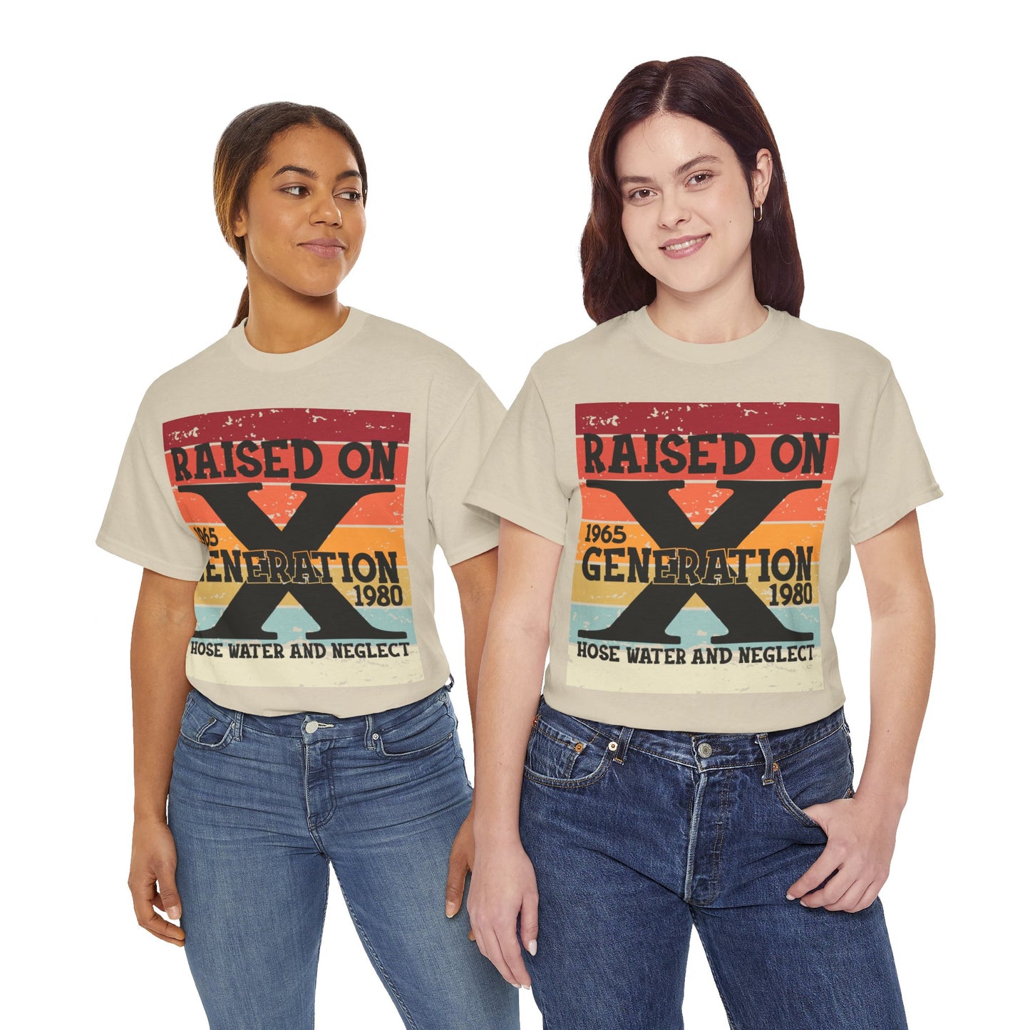 GEN X Raised On Hose Water & Neglect Tshirt Unisex Heavy Cotton