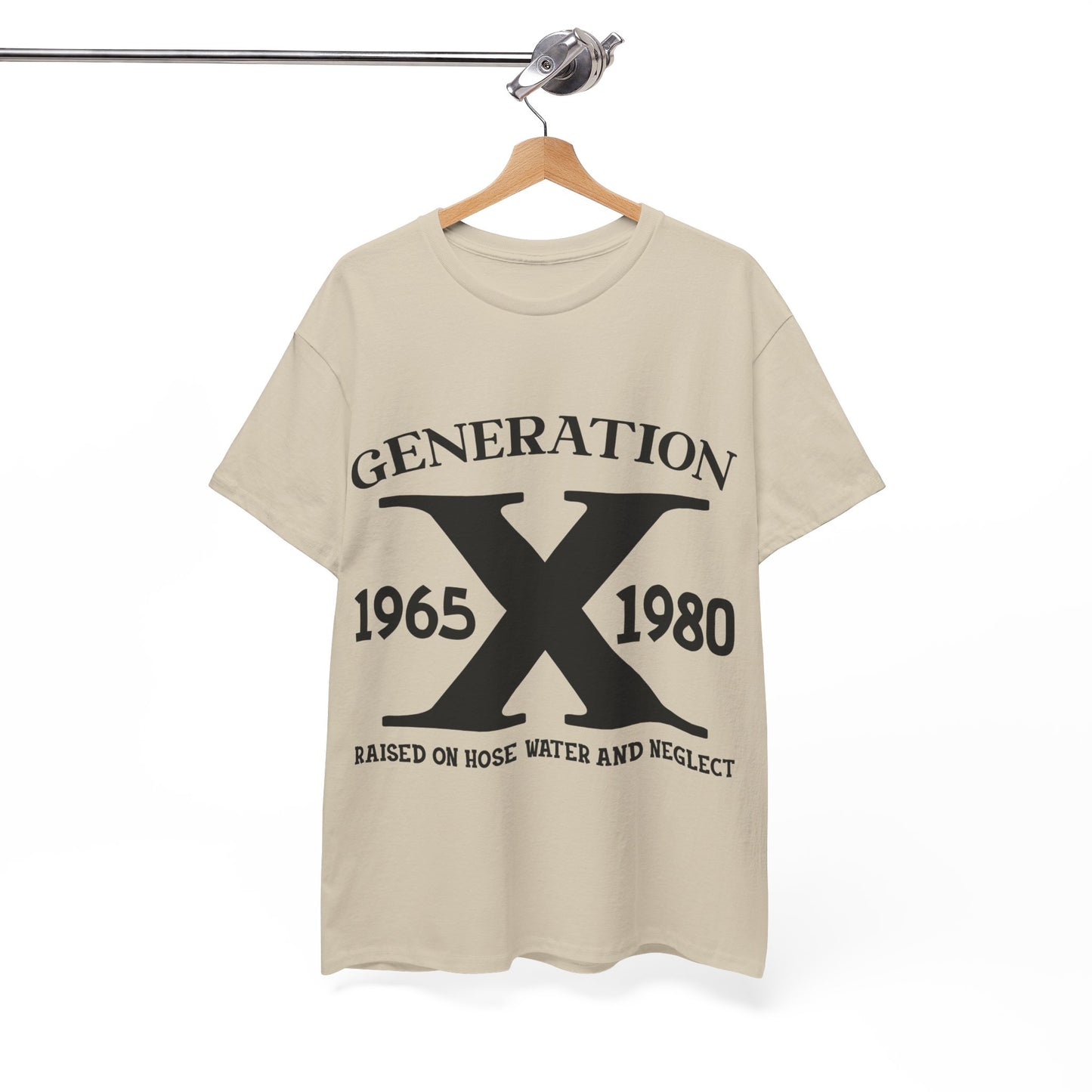 GEN X Raised On Hose Water & Neglect Tshirt Unisex Heavy Cotton