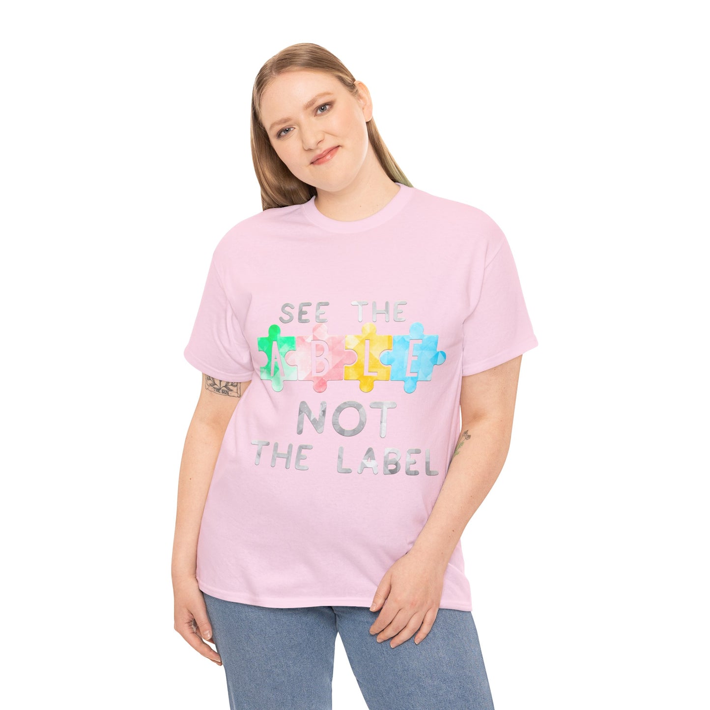 Autism SEE THE ABLE NOT THE LABEL T-shirt Unisex Heavy Cotton