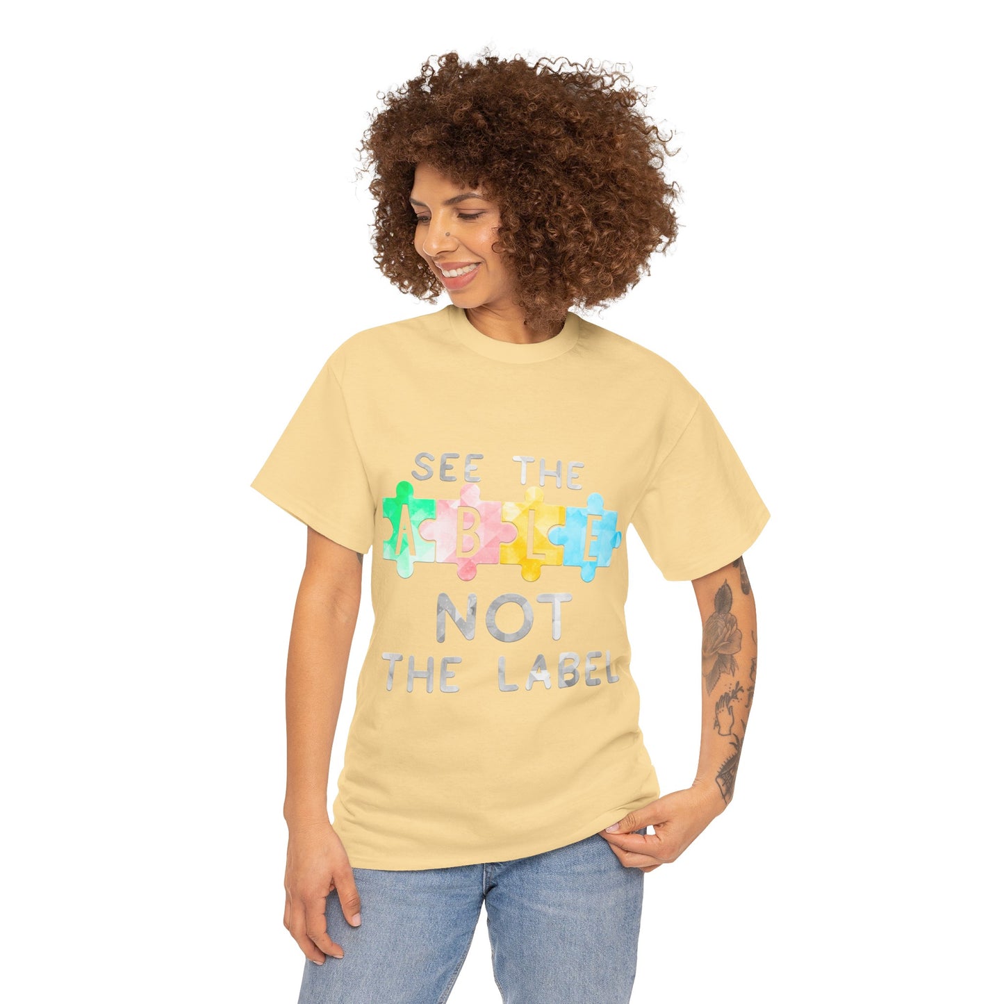 Autism SEE THE ABLE NOT THE LABEL T-shirt Unisex Heavy Cotton