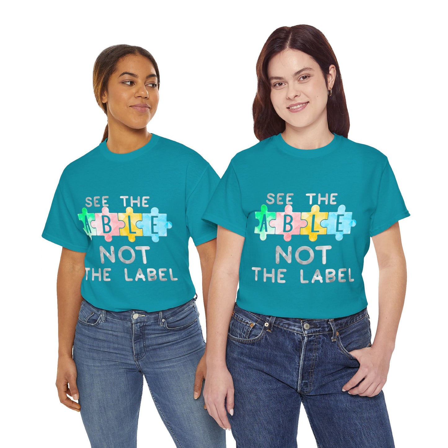 Autism SEE THE ABLE NOT THE LABEL T-shirt Unisex Heavy Cotton