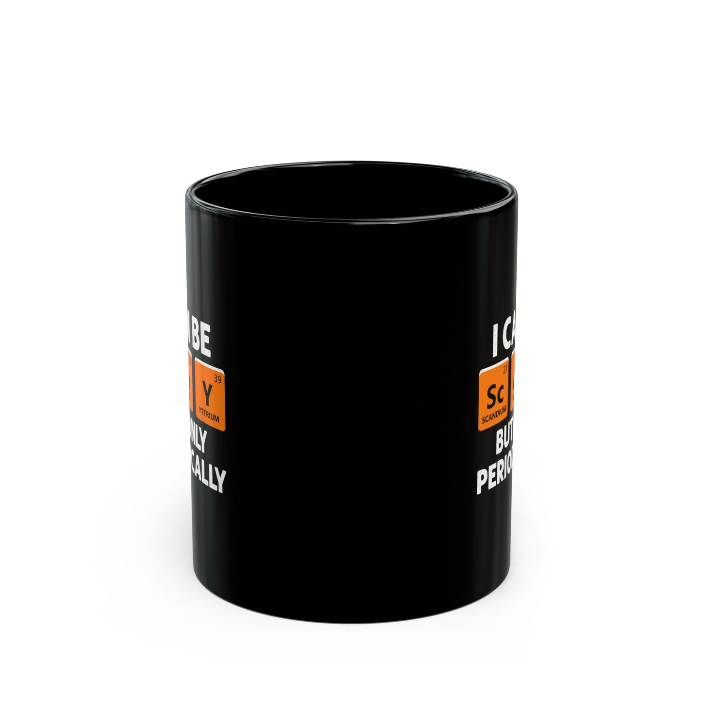 Halloween I Can Be Scary But Only Periodically Halloween Teacher Meme  11oz Black Mug