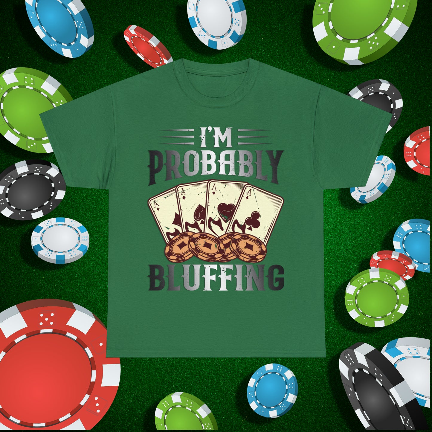 I'm Probably Bluffing Unisex Heavy Cotton Tee