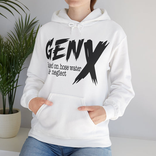 Gen X Raised on Hose Water & Neglect Front & Back Unisex Heavy Blend™ Hooded Sweatshirt