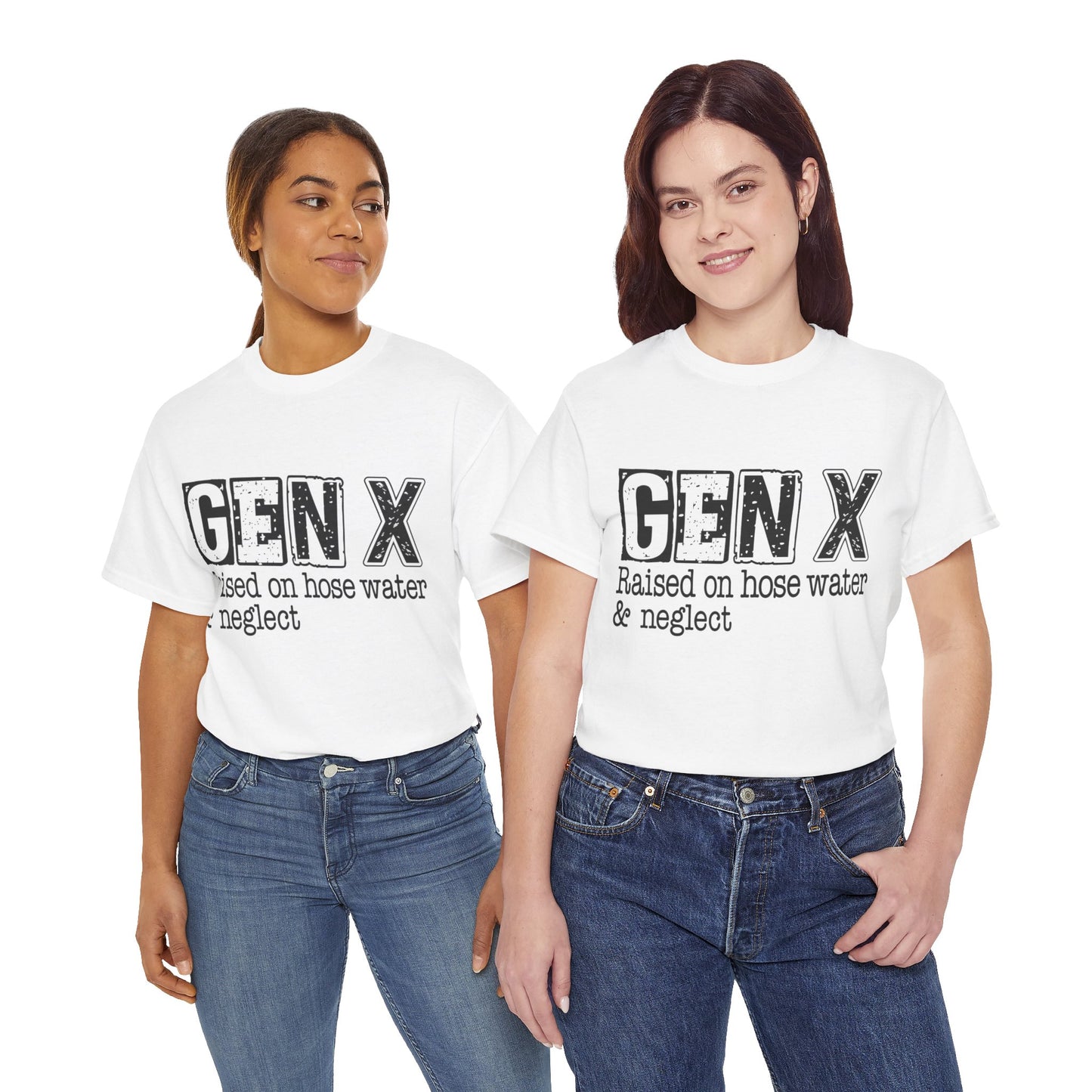 GEN X Raised On Hose Water & Neglect Tshirt Unisex Heavy Cotton