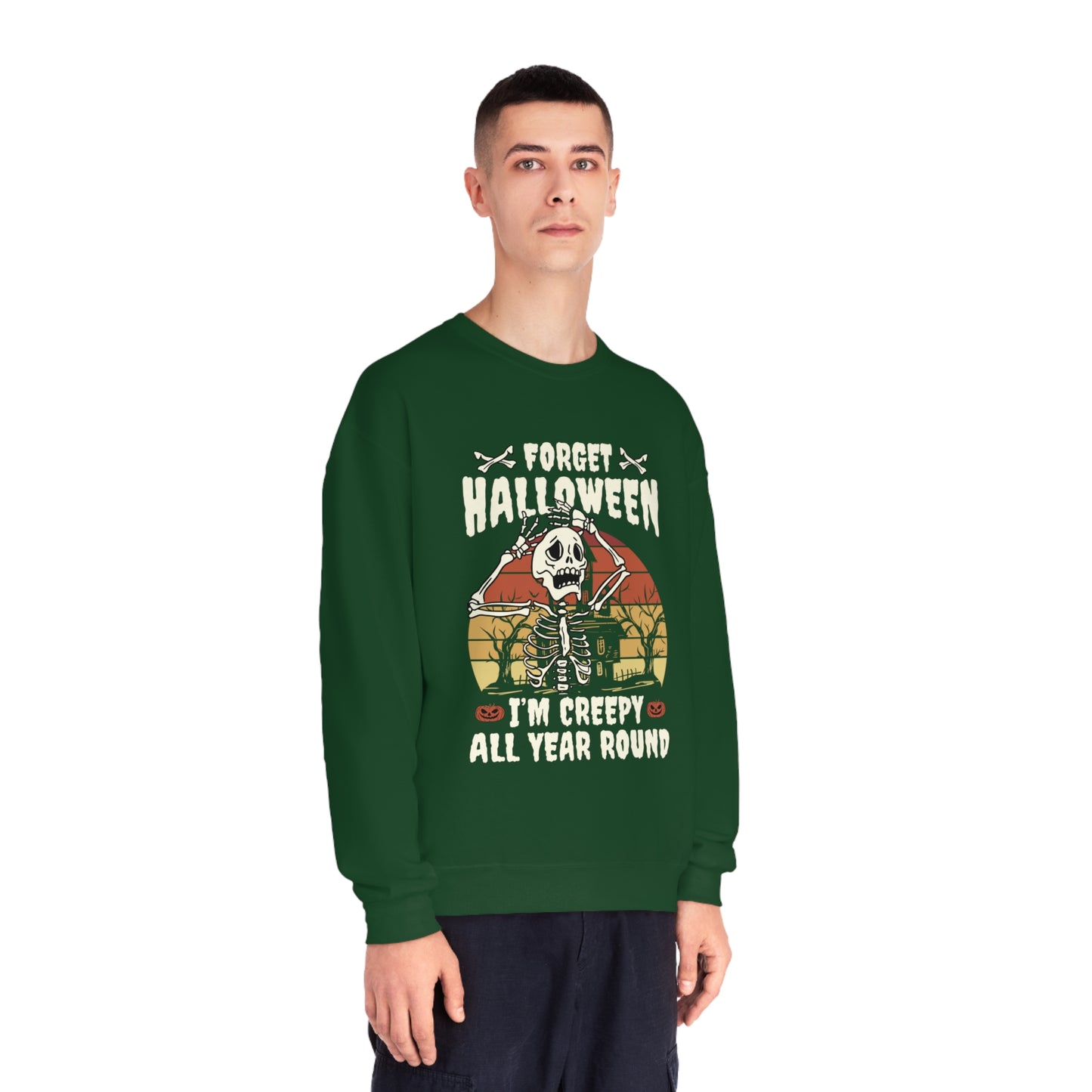 Forget Halloween - I'm creepy all year long Unisex NuBlend® Crewneck Sweatshirt