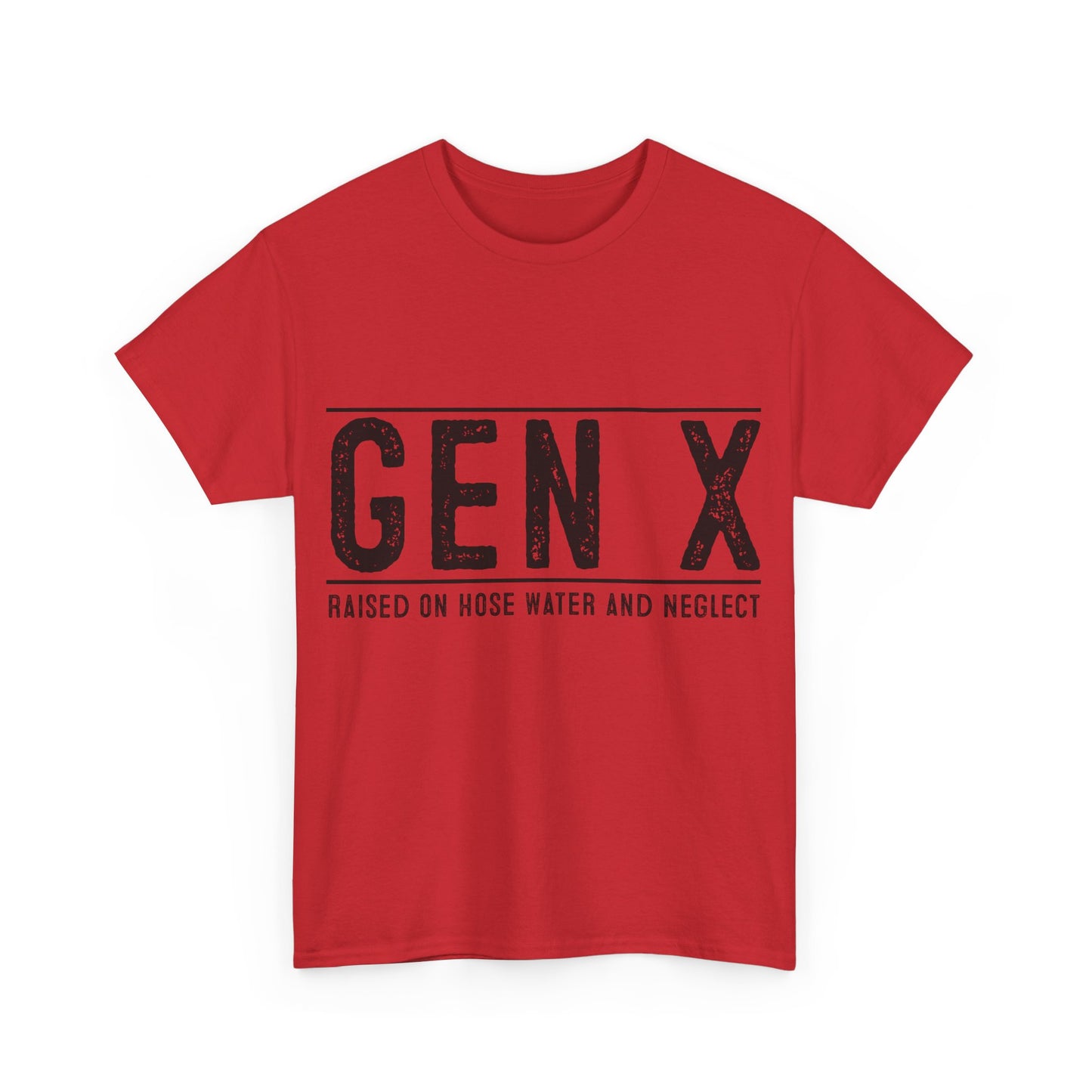 GEN X Raised On Hose Water & Neglect Tshirt Unisex Heavy Cotton