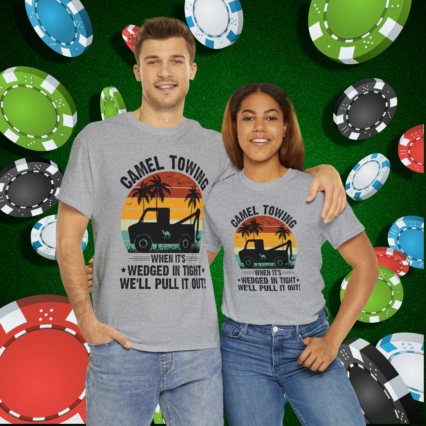 Camel Towing When its wedged in tight we'll pull it out T-Shirt