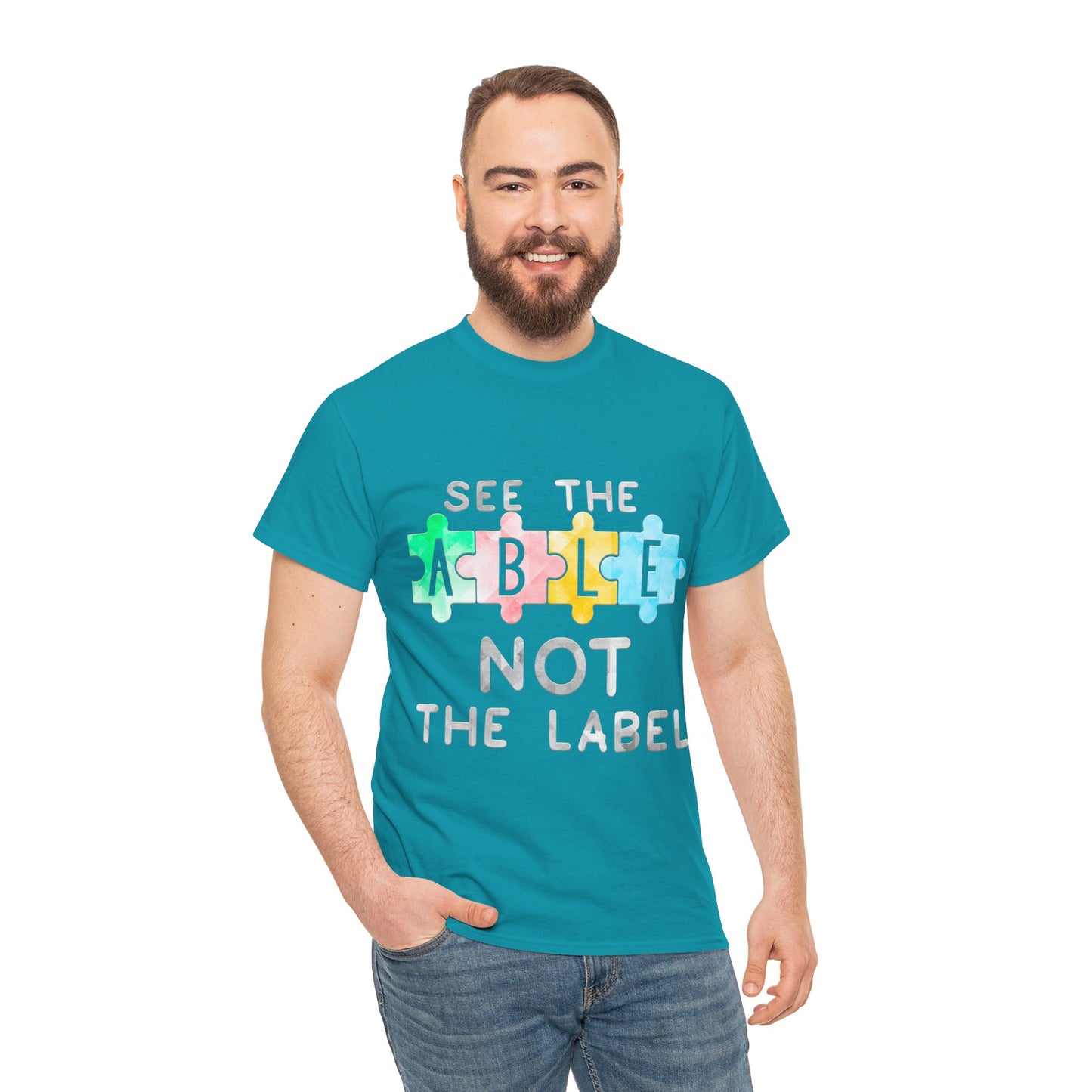 Autism SEE THE ABLE NOT THE LABEL T-shirt Unisex Heavy Cotton