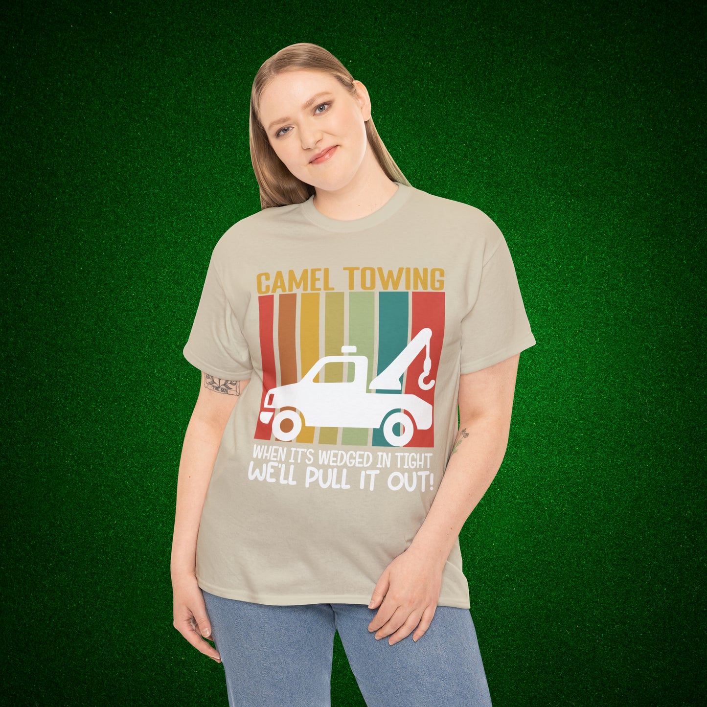 Camel Towing When its wedged in tight we'll pull it out T-Shirt