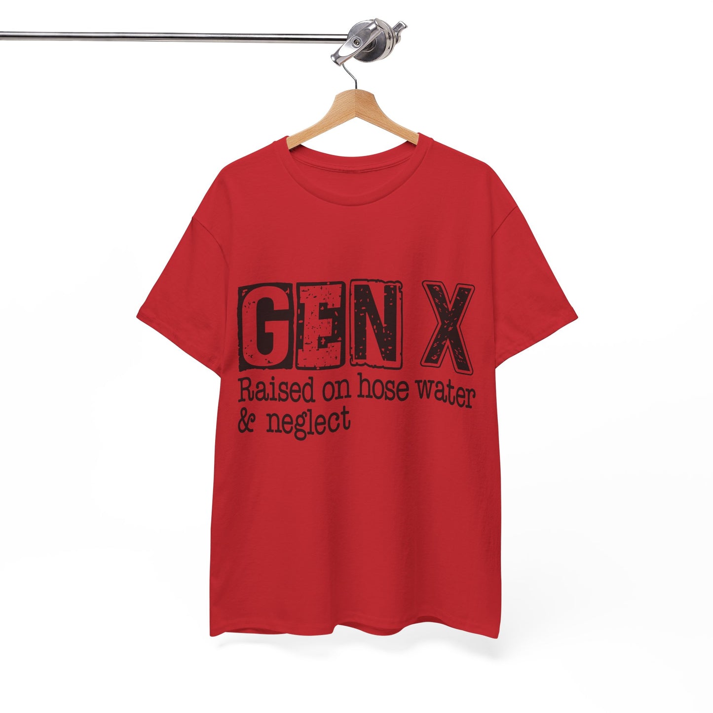 GEN X Raised On Hose Water & Neglect Tshirt Unisex Heavy Cotton