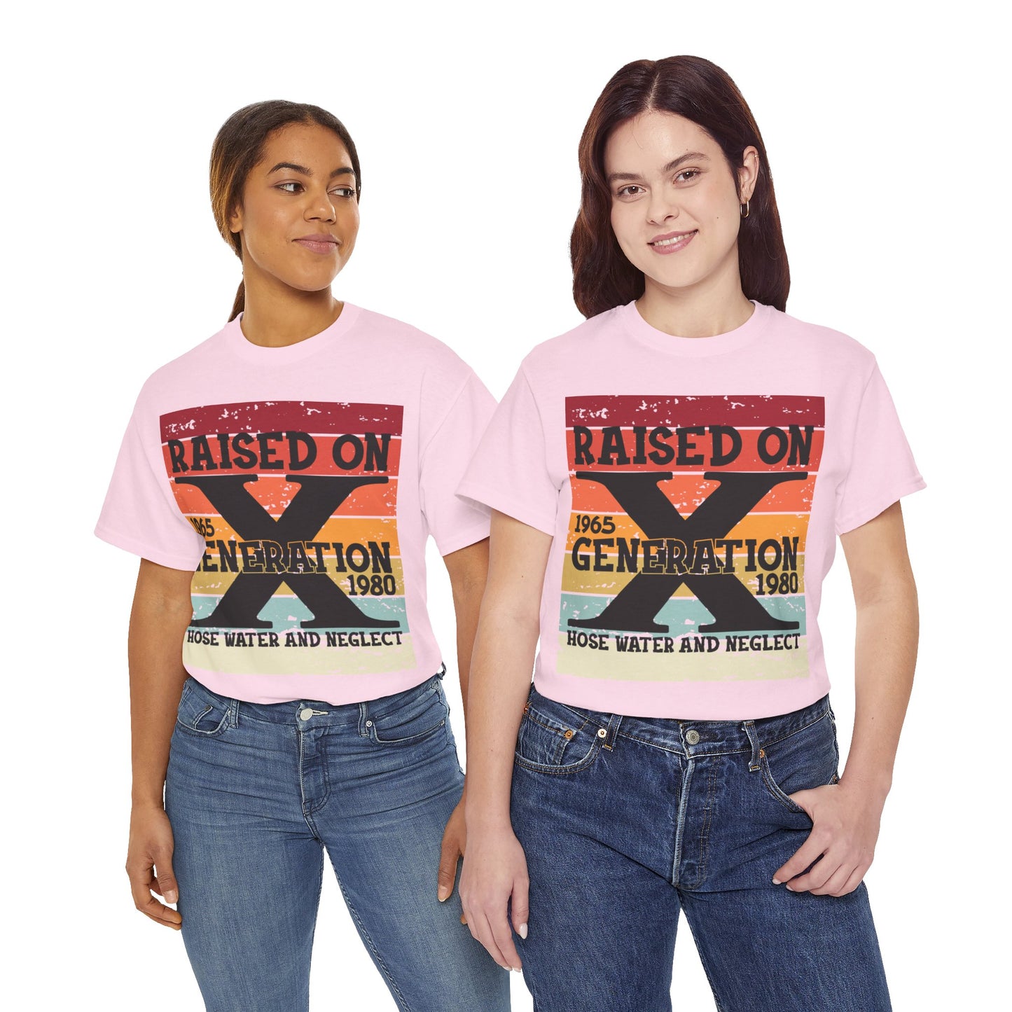 GEN X Raised On Hose Water & Neglect Tshirt Unisex Heavy Cotton