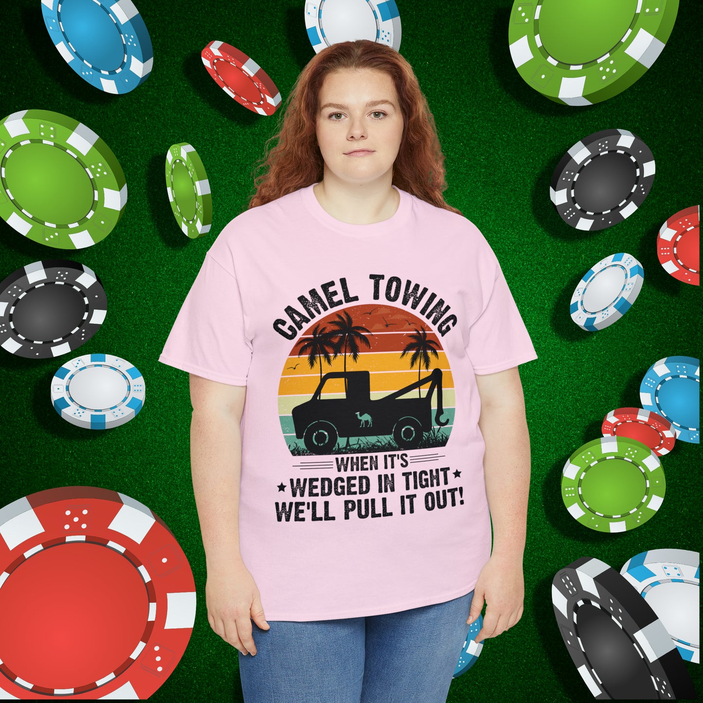 Camel Towing When its wedged in tight we'll pull it out T-Shirt