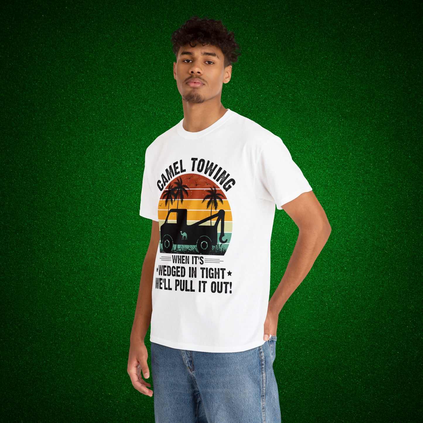 Camel Towing When its wedged in tight we'll pull it out T-Shirt