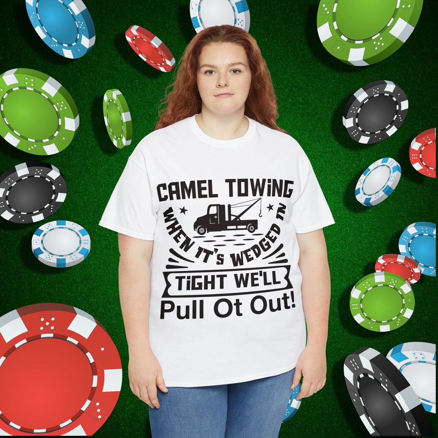 Camel Towing When its wedged in tight we'll pull it out T-Shirt