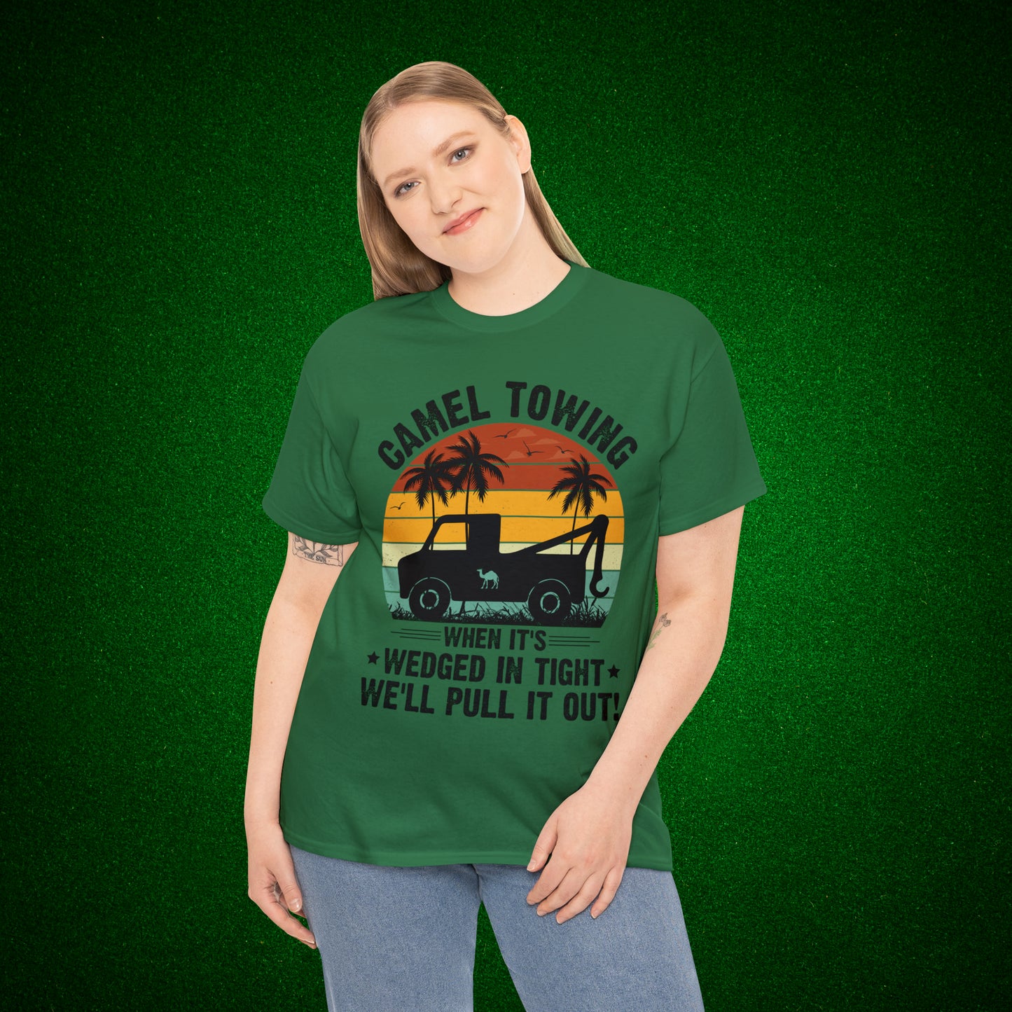 Camel Towing When its wedged in tight we'll pull it out T-Shirt