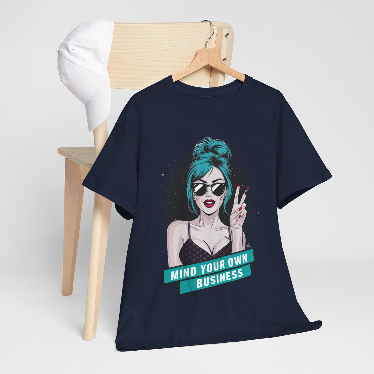 Sexy PopArt Girl Mind Your Own Business Tshirt unisex heavy cotton