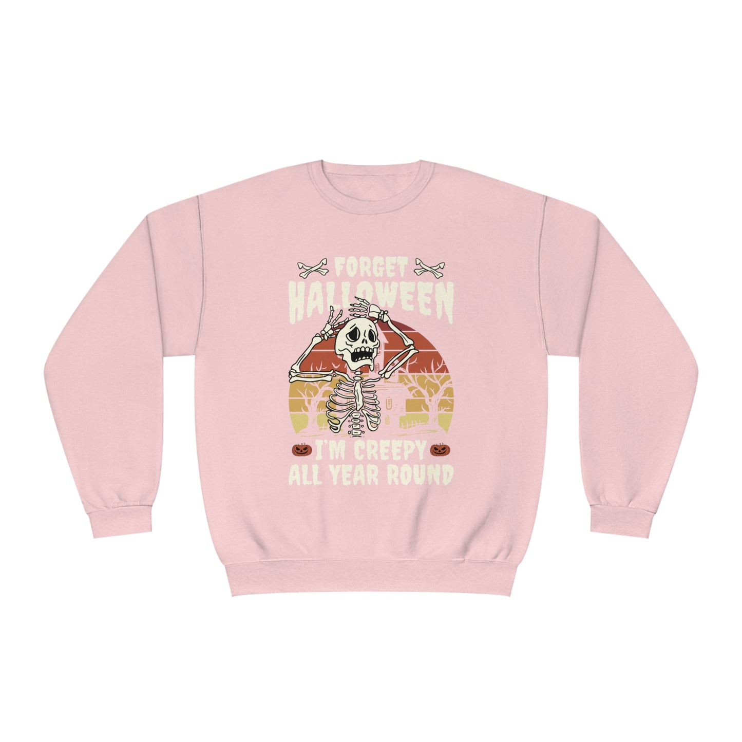 Forget Halloween - I'm creepy all year long Unisex NuBlend® Crewneck Sweatshirt