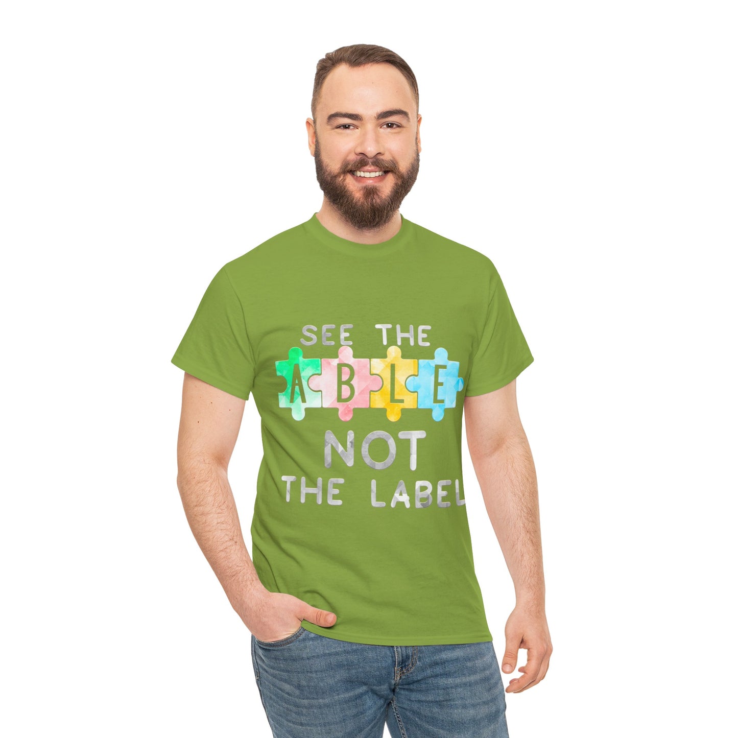 Autism SEE THE ABLE NOT THE LABEL T-shirt Unisex Heavy Cotton