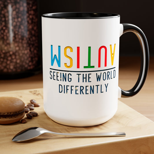 Autism Seeing the World Differently T-shirt 15oz Coffee Mug