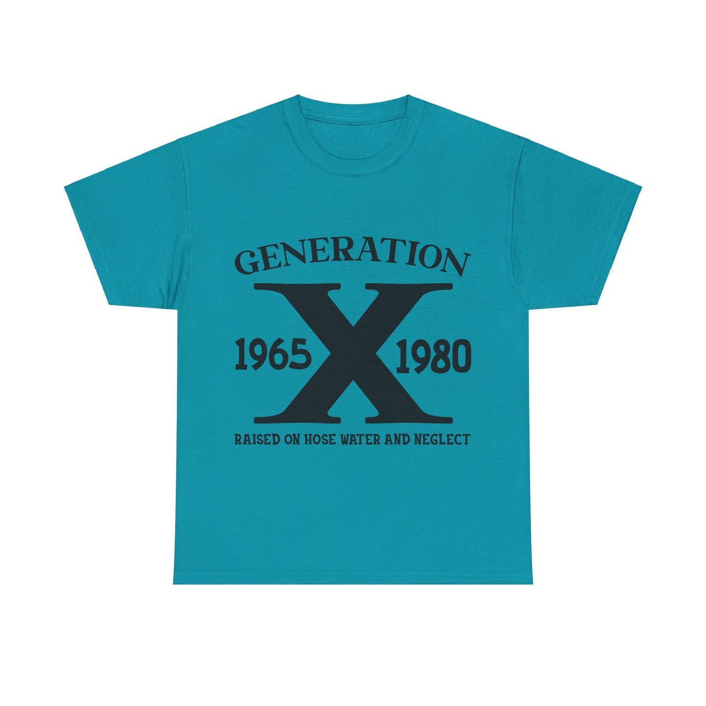 GEN X Raised On Hose Water & Neglect Tshirt Unisex Heavy Cotton