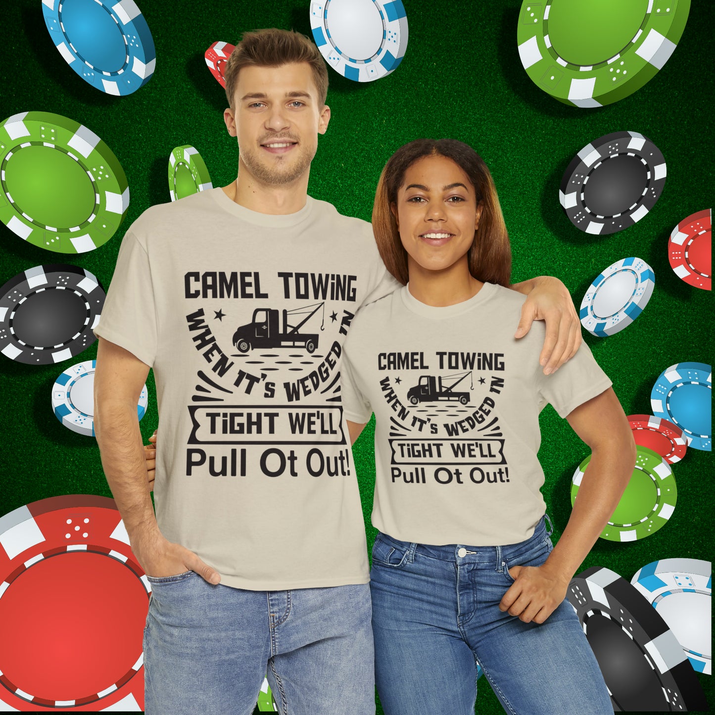 Camel Towing When its wedged in tight we'll pull it out T-Shirt