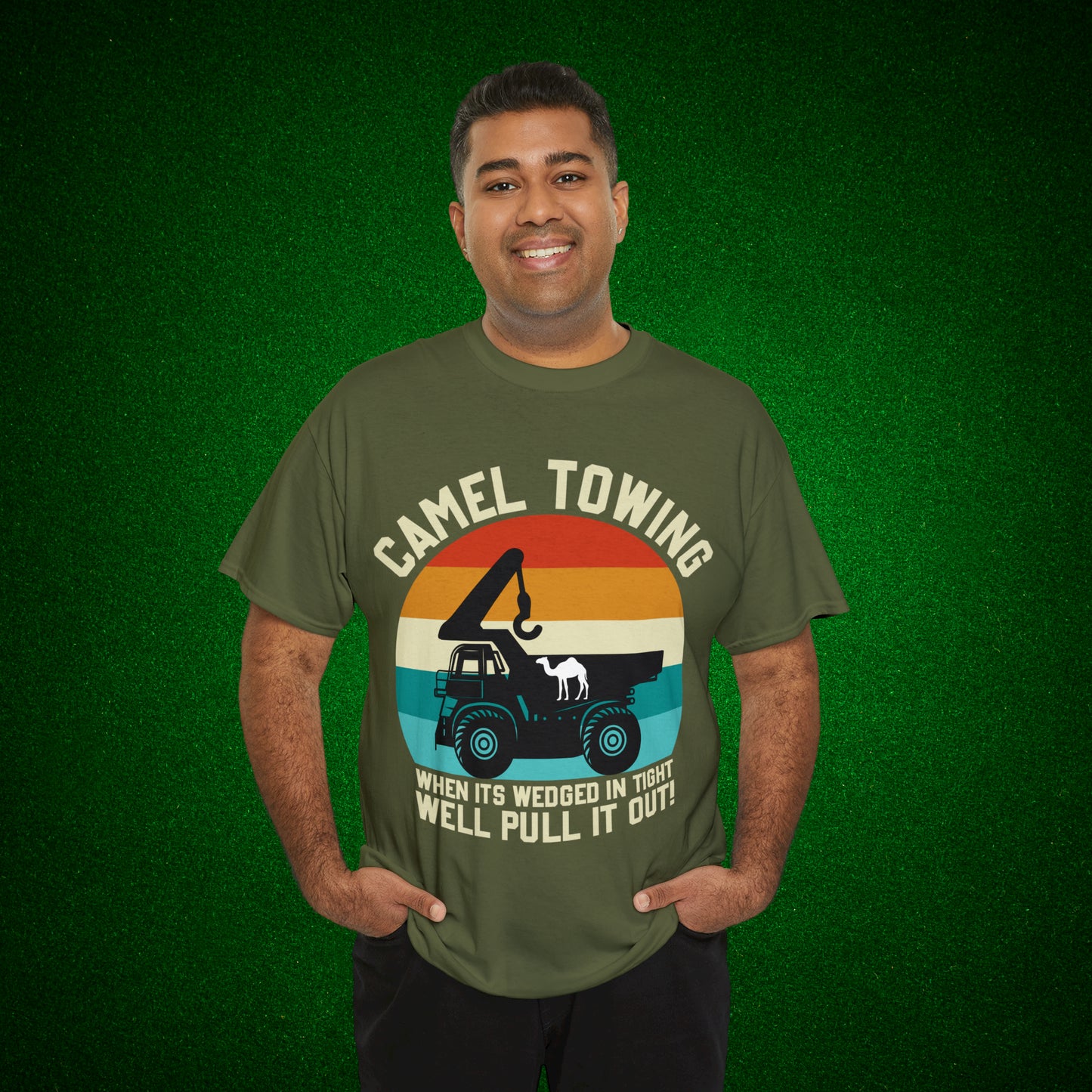 Camel Towing When its wedged in tight we'll pull it out T-Shirt